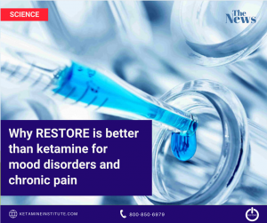 RESTORE is better than ketamine